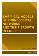 Empirical Models of Phonological Networks and Their Growth in English-9788024657080