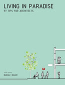Living in Paradise : 97 Tips for Architects-9788027076529