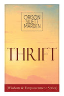 Thrift (Wisdom & Empowerment Series) : How to Cultivate Self-Control and Achieve Strength of Character-9788027332335