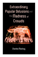 Extraordinary Popular Delusions and the Madness of Crowds : Vol.1-3-9788027338658