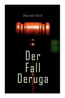 Der Fall Deruga : Ein Gerichtskrimi-9788027341474
