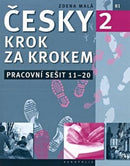 New Czech Step-by-Step 2. Workbook 2 - lessons 11-20-9788074701085