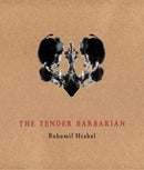 The Tender Barbarian : Pedagogic Texts-9788086264523