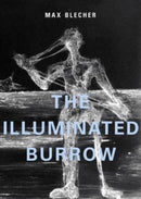 The Illuminated Burrow : A Sanatorium Journal-9788086264585