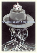 Transparent Body & Other Texts-9788088628033