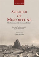 Soldier of Misfortune : The Memoirs of the Comte De Modave-9788119139286