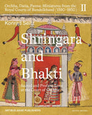 Shringara and Bhakti : Sacred and Profane Love at the Court of Orchha-9788119626007
