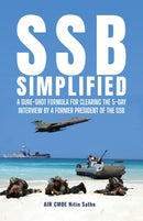 SSB SIMPLIFIED : A Sure-shot Formula for Clearing the 5-day Interview by a Former President of the SSB-9788119670215