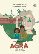 Torah and Robin go to Agra : The Adventures of Torah and Robin-9788119670604