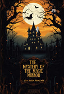 The Mystery of the Magic Mirror-9788119670642
