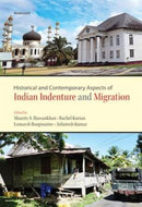 Historical and Contemporary Aspects of Indian Indenture and Migration-9788119953974