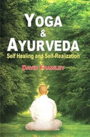 Yoga and Ayurveda : Self-healing and Self-realization-9788120818798