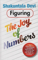 Figuring the Joy of Numbers-9788122200386