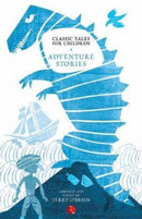 Classic Tales for Children : Adventure Stories-9788129124067