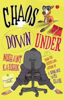 CHAOS DOWN UNDER