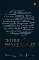 ONE MIND, MANY THOUGHTS