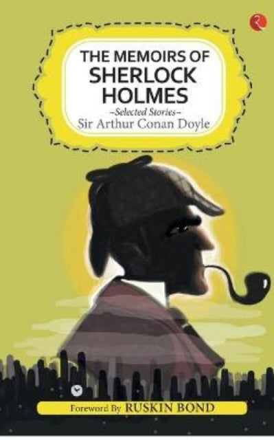 The Memoirs of Sherlock Holmes : Selected Stories-9788129151674