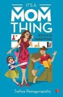 IT''S A MOM THING