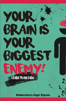 Your Brain is your Biggest Enemy-9788171922437