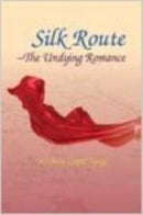 Silk Route: The Undying Romance-9788175416949