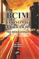 BCIM-Economic Corridor : The Road Ahead-9788182748439