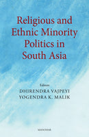 Religious and Ethnic Minority Politics in South Asia