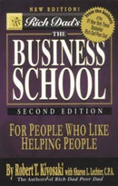 Rich Dad''s the Business School
