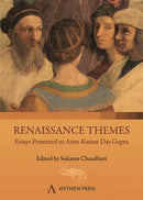Renaissance Themes : Essays Presented to Arun Kumar Das Gupta-9788190757010