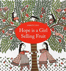 Hope is a Girl Selling Fruit-9788193984161