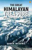 The Great Himalayan Treasure : About Life, Balance and Success-9788195251896