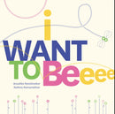 I Want to Be-9788195317301