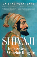 Shivaji : India's Great Warrior King-9788195996919