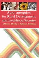 Agro-Enterprises for Rural Development and Livelihood Security-9788196079024