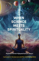 When Science Meets Spirituality-9788196215750
