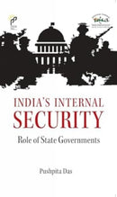 India's Internal Security : Role of State Governments-9788196872205