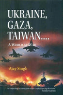 Ukraine, Gaza, Taiwan...a world at war-9788196872212