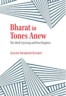 Bharat in Tones Anew