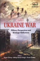Ukraine War : Military Perspectives and Strategic Reflections-9788196872281
