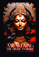 Awakening The Divine Feminine