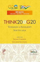 Think20@G20 : Towards A Resilient South Asia-9788197198601