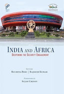 India and Africa : Deepening The Security Engagement-9788197198687