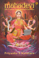Mahadevi : The Unseen Truth Behind Existence-9788197380624