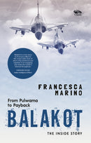 Balakot : From Pulwama to Payback-9788198829597