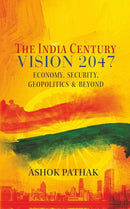 India Century Vision 2047
