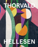 Thorvald Hellesen : Pioneering Cubism-9788281541504