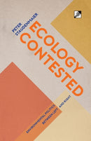 Ecology Contested : Environmental Politics between Left and Right-9788293064572