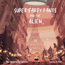Super Farty Pants and the Alien-9788293748175