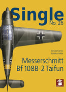 Single 26: Messerschmitt Bf 108B-2 Taifun-9788366549203