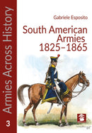 Armies of the South American Caudillos-9788366549968