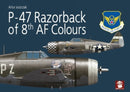 P-47 Razorback of 8th Af Colours-9788367227117